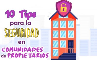10 Tips para la Seguridad en Comunidades de Propietarios